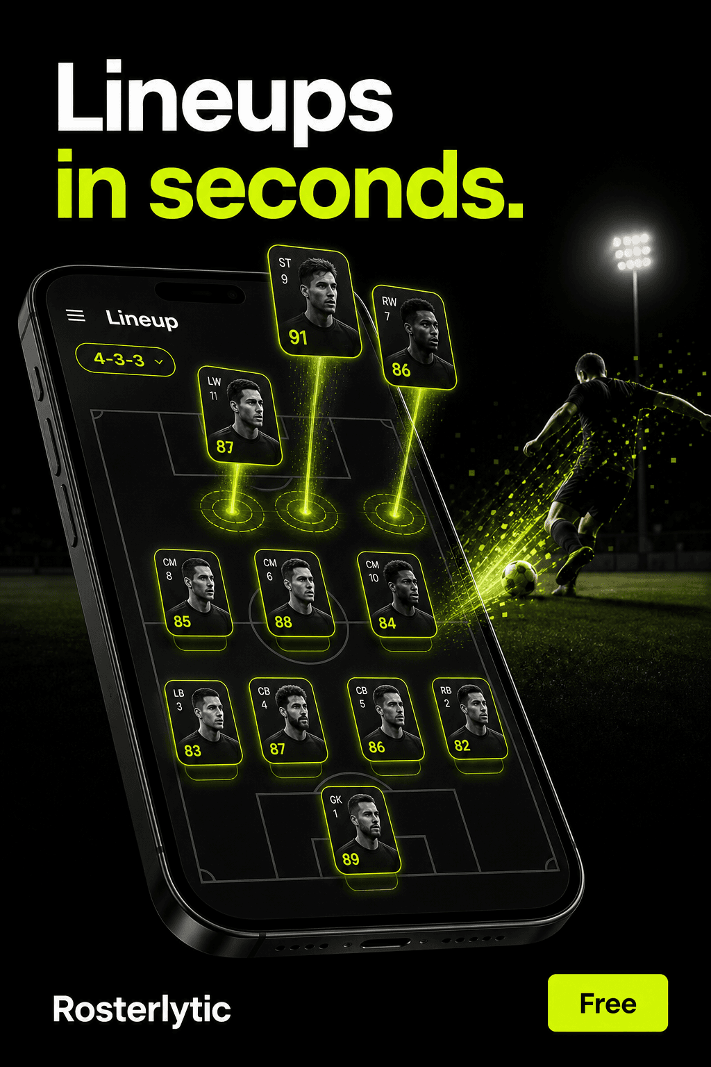 Rosterlytic — lineups in seconds. Download free.